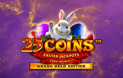 25 Coins Grand Gold Edition Easter Jackpots